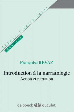 Introduction à la narratologie : action et narration Social Sciences