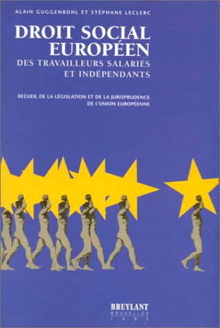 Droit social européen des travailleurs salariés et indépendants book