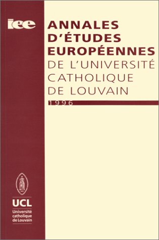Annales d'études européennes de l'université catholique de Louvain, 1996 book