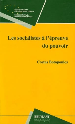 Les socialistes à l'épreuve du pouvoir book