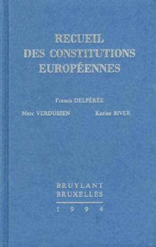 Recueil des constitutions européennes book