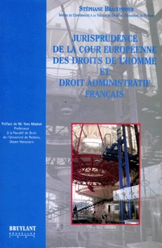 Jurisprudence de la cour européenne des droit de l'homme et droit administratif français book