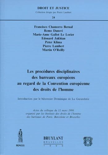Les procédures disciplinaires des barreaux européens au regard de la convention européenne des droits de l'homme book