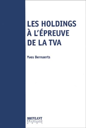 Les Holdings A L'Epreuve De La Tva Books