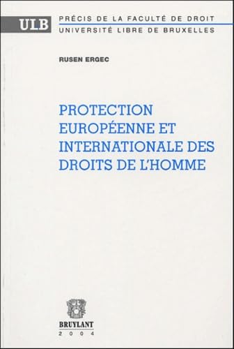 Protection européenne et internationale des droits de l'homme Books