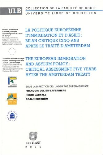 La politique européenne d'immigration et d'asile : bilan critique cinq ans après le traité d'Amsterdam book
