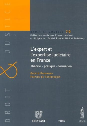 L'expert et l'expertise judiciaire en France: Théorie - pratique - formation book