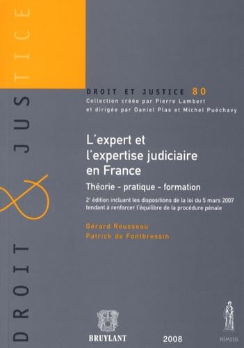 L'expert et l'expertise judiciaire en France: Théorie, pratique, formation book