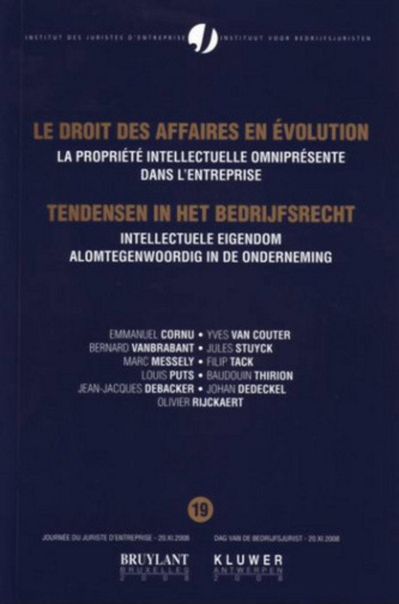 Le Droit des affaires en évolution. La propriété intellectuelle omniprésente dans l'entreprise book