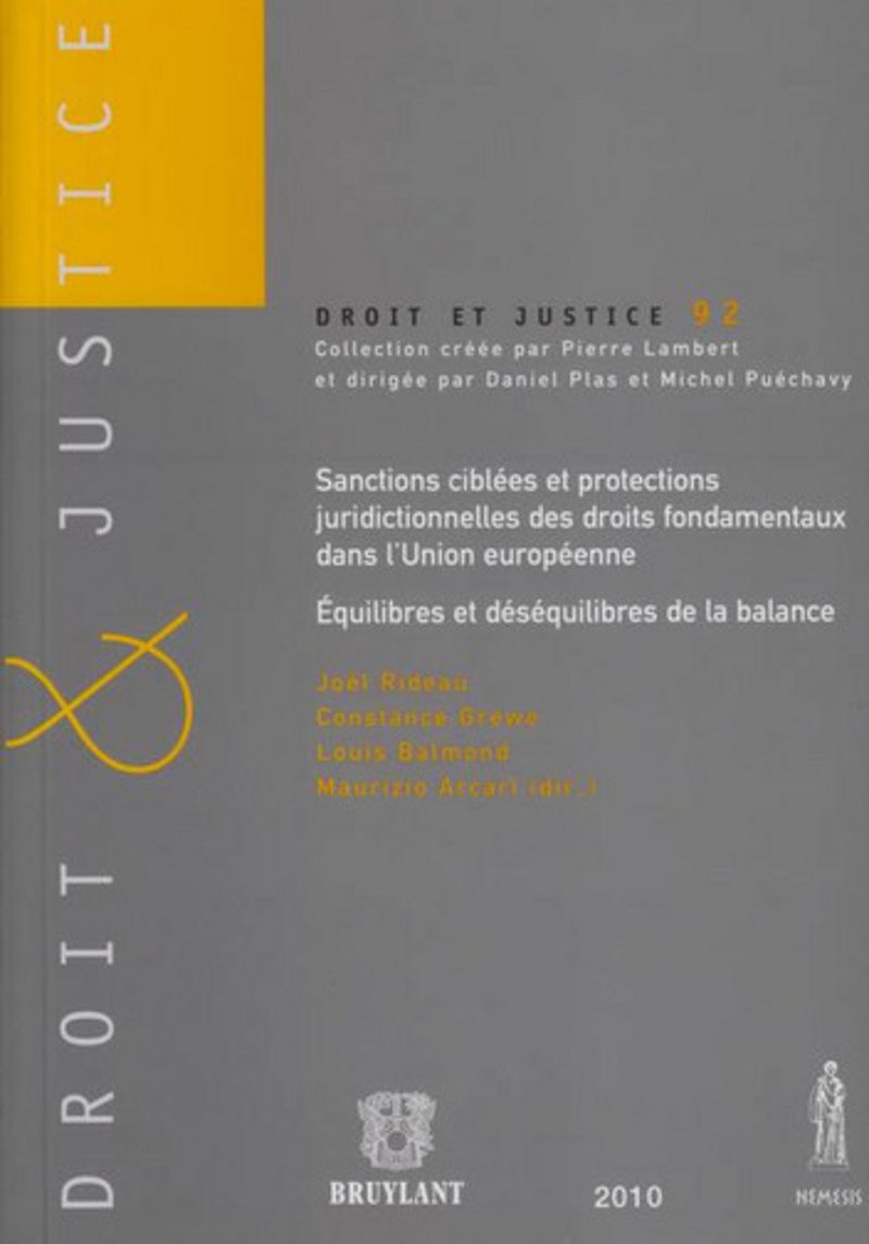 Sanctions ciblées et protections juridictionnelles des droits fondamentaux dans l'Union européenne book