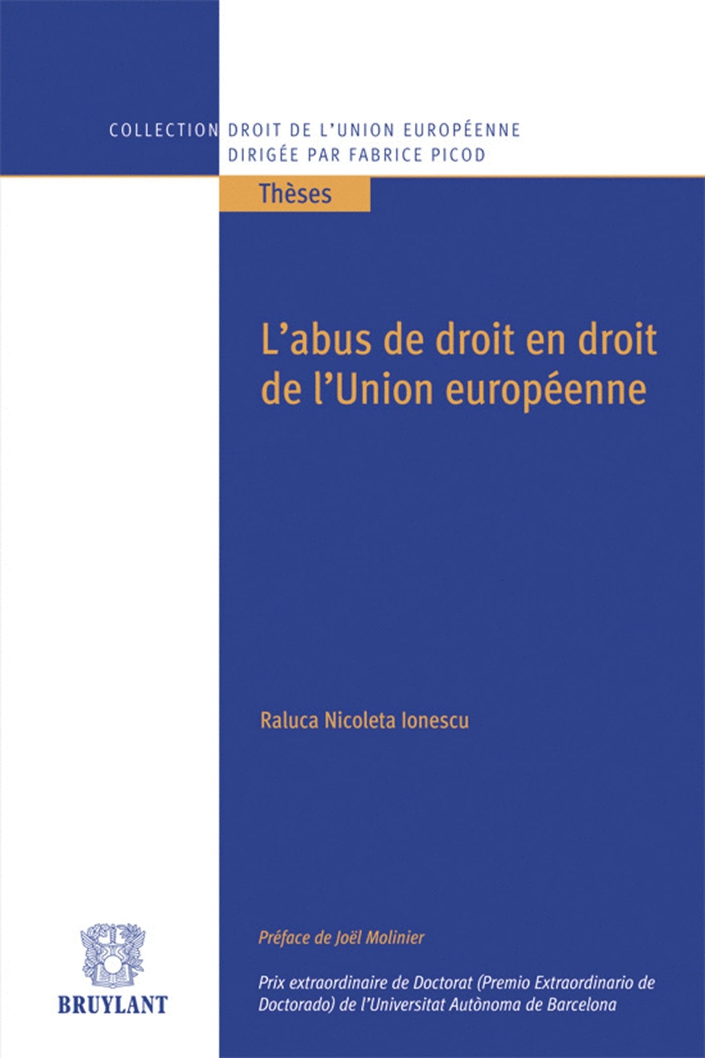 L'abus de droit en droit de l'Union européenne book