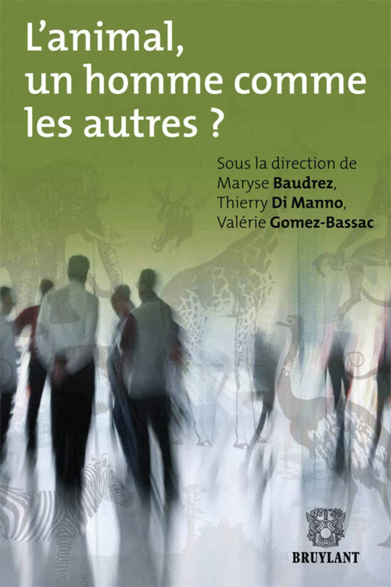 L'animal, un homme comme les autres ? book