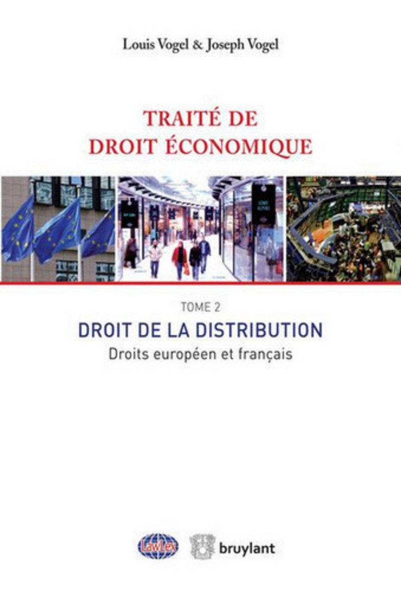 Traité de droit économique: Tome 2, Droit de la distribution Books