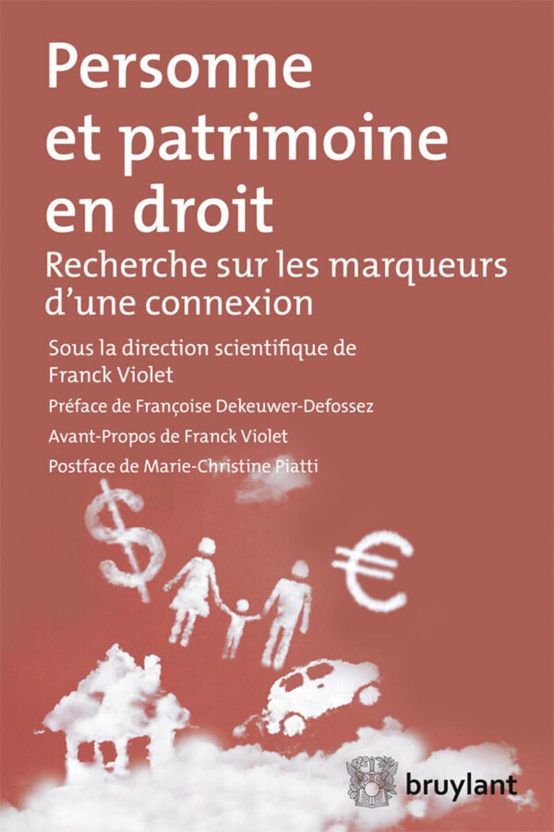Personne et patrimoine en droit. Recherche sur les marqueur d'une connexion book