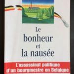le bonheur et la nausée. l'assassinat politique d'un bourgmestre en belgique dvd