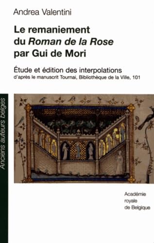 Le remaniement du Roman de la rose par Gui de Mort book