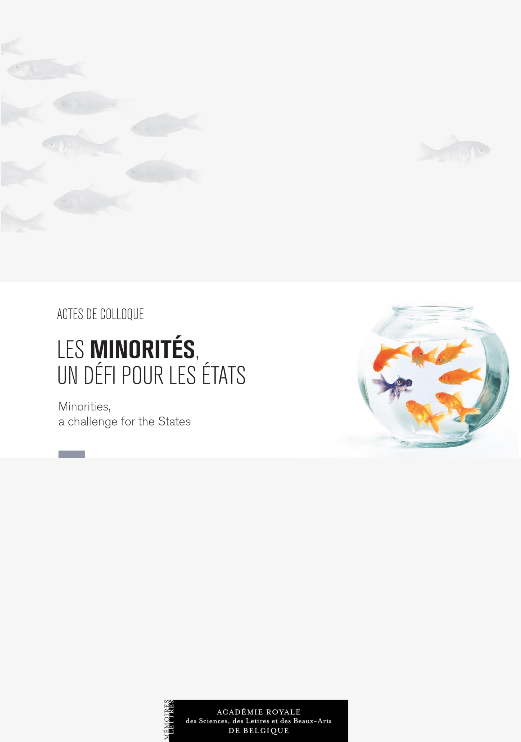 Les minorités, un défi pour les États: Minorities, a Challenge for the States book