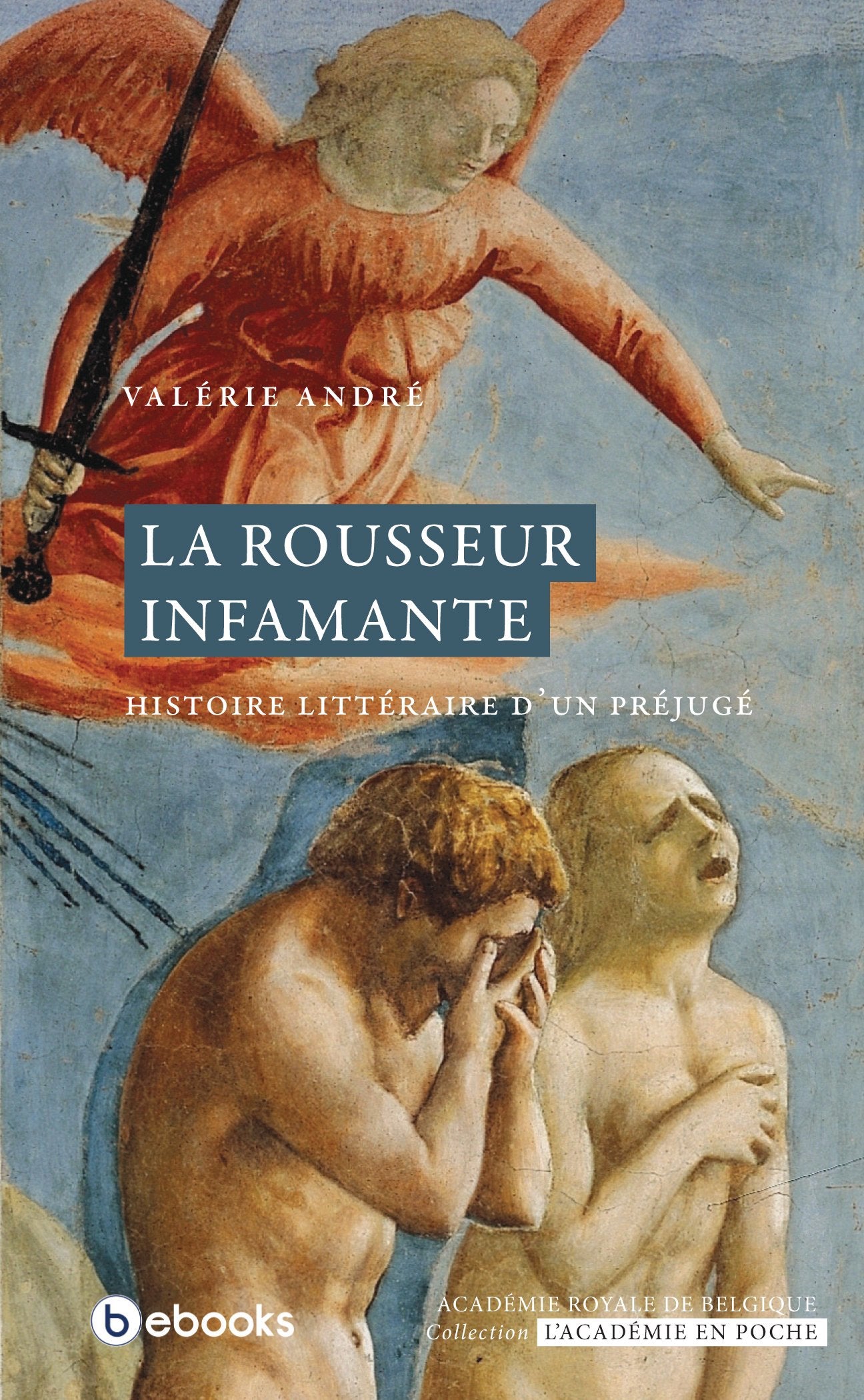 La rousseur infamante: Histoire littéraire d'un préjugé book