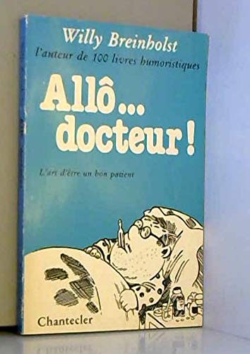 Allô, docteur : L'Art d'être un bon patient book