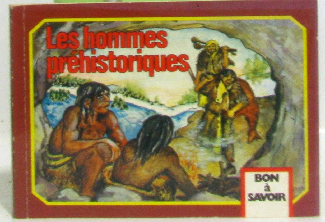 Les Hommes préhistoriques (Bon à savoir) book