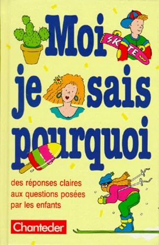 Moi je sais pourquoi! book