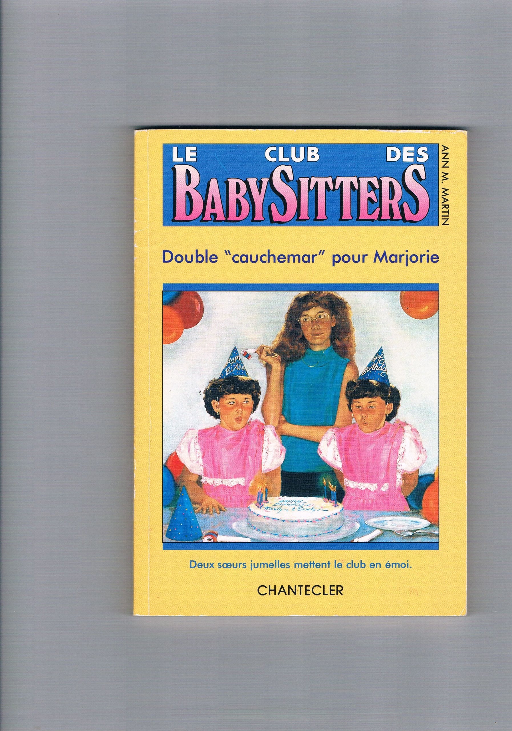 Club baby-sitters 21. Double cauchemar Marjor book