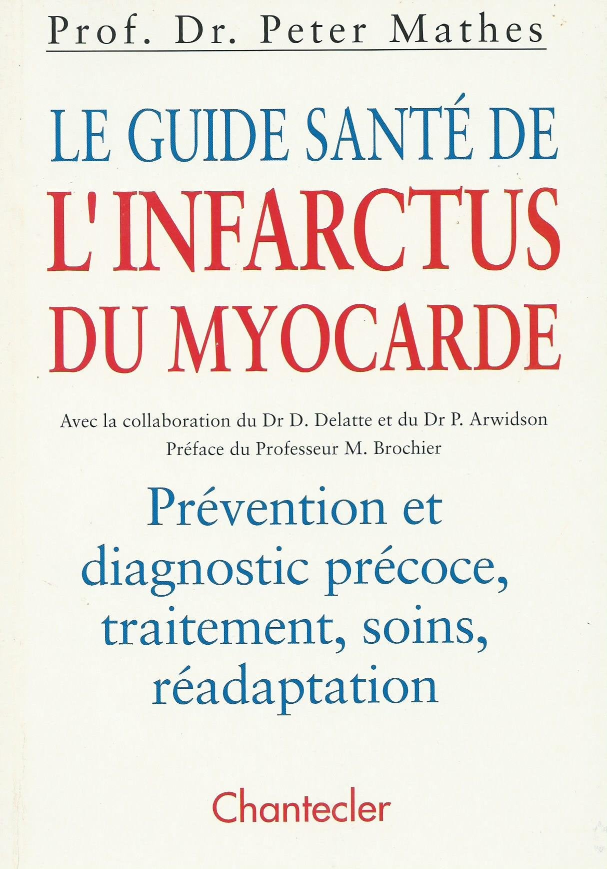 Le guide santé de l' infarctus du myocarde book