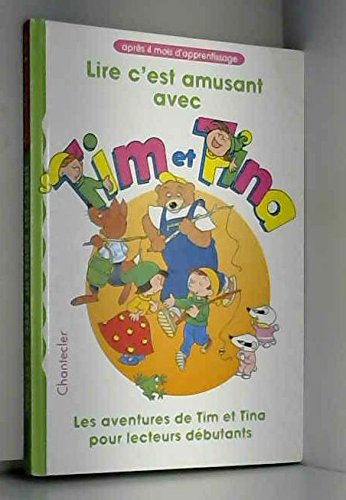 Aventures 8. Lire c'est amusant avec Tim et Tina book