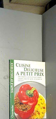 La Cuisine Delicieuse A Petit Prix book