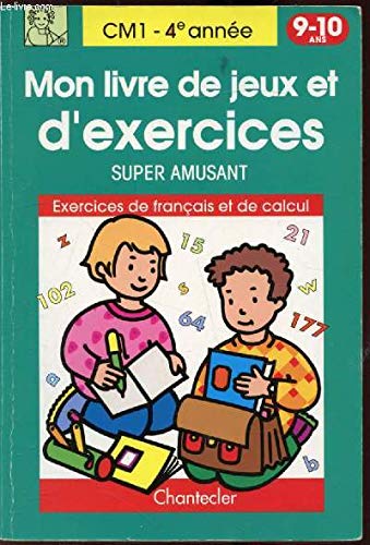 Mon livre de jeux et d'exercices super amusant - 9/10 ans book