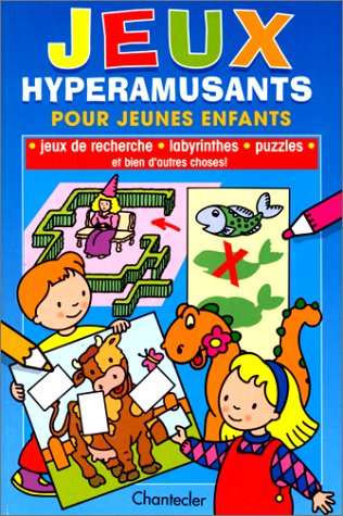 Jeux Hyperamusants Pour Jeunes Enfants book