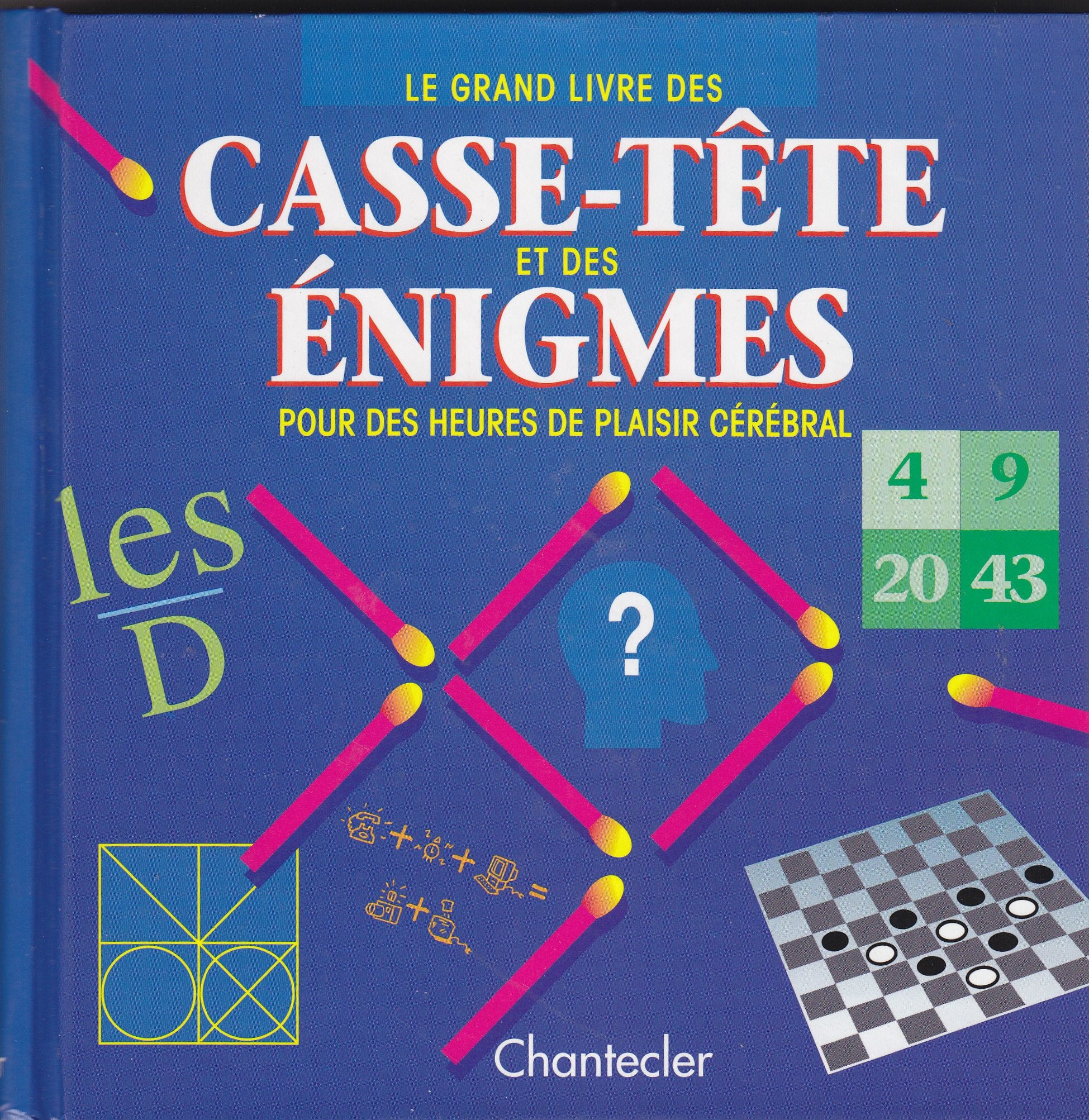 Le grand livre des casse-tête et des énigmes Leisure & Fun