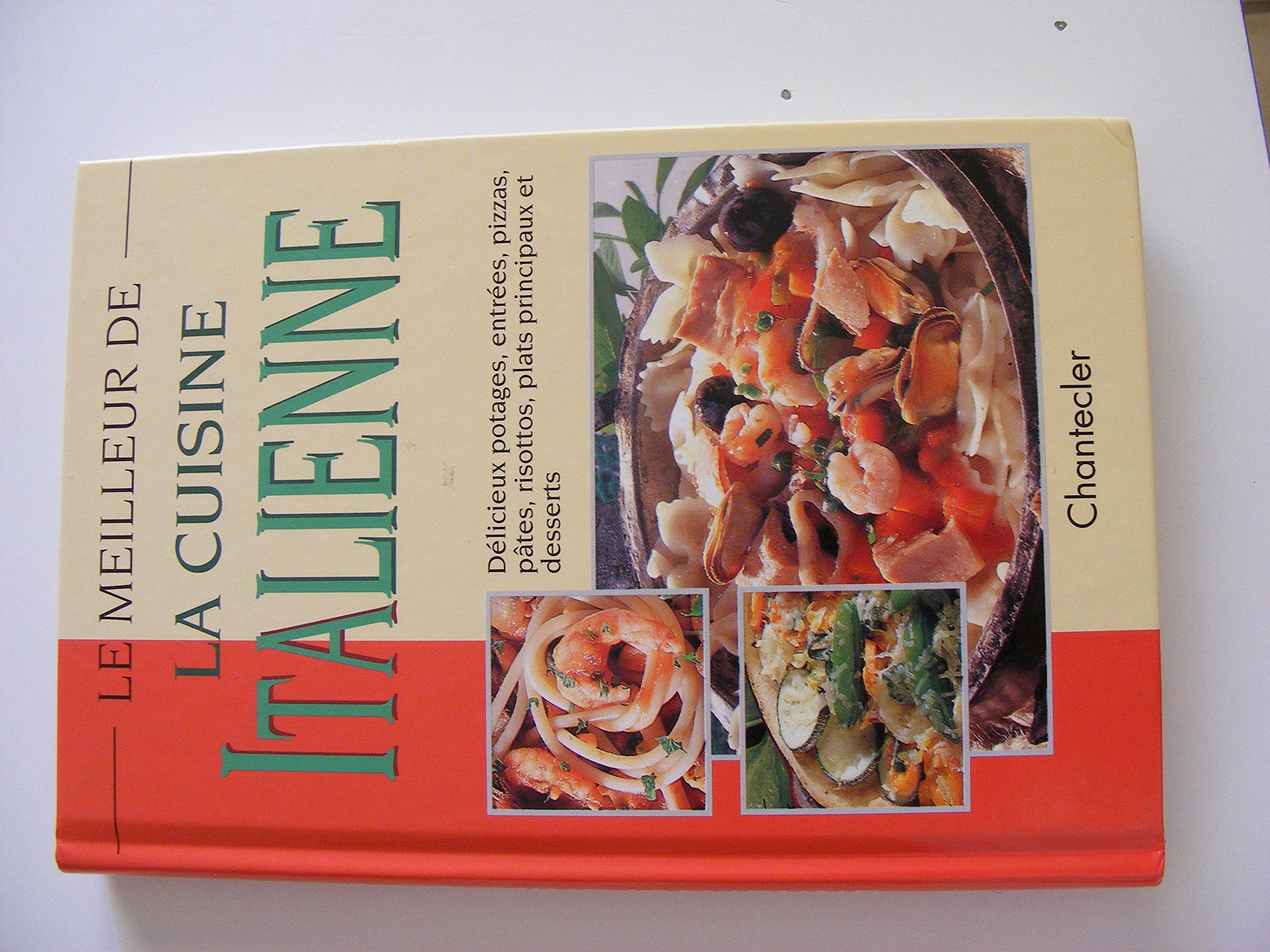 Le Meilleur De La Cuisine Italienne book