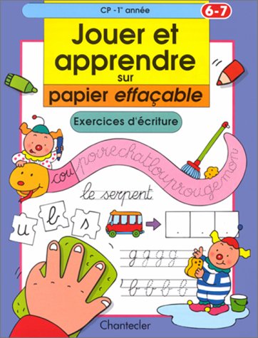 Jouer et apprendre sur papier effaçable (6-7 a.) 2. Ecriture Leisure & Fun