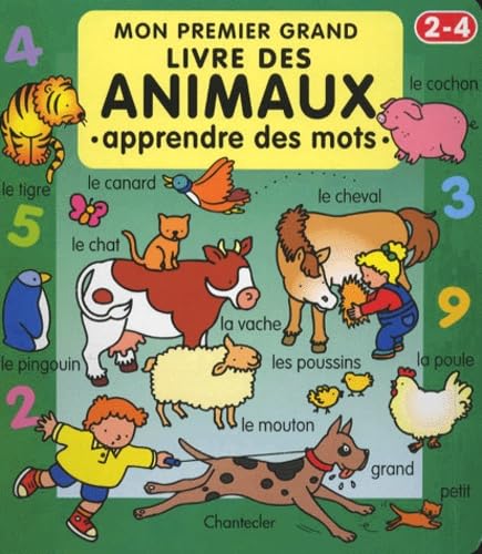 MON PREMIER GRAND LIVRE DES ANIMAUX.: Apprendre des mots book