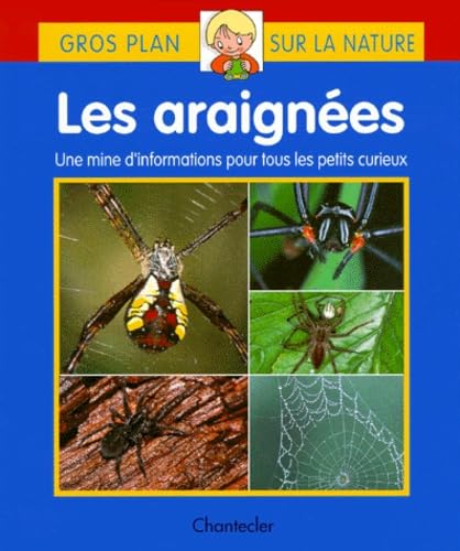 Gros plan sur la nature 27. Les araignées Non-fiction