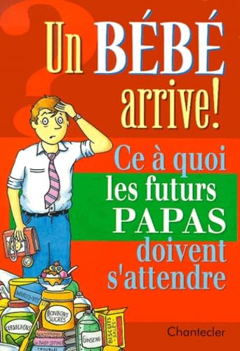Un bébé arrive! Ce à quoi les futurs papas doivent s'attendr Parents & Children