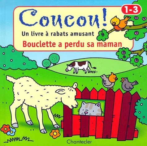 Coucou! Un livre à rabats amusant Bouclette a perdu sa maman Parents & Children