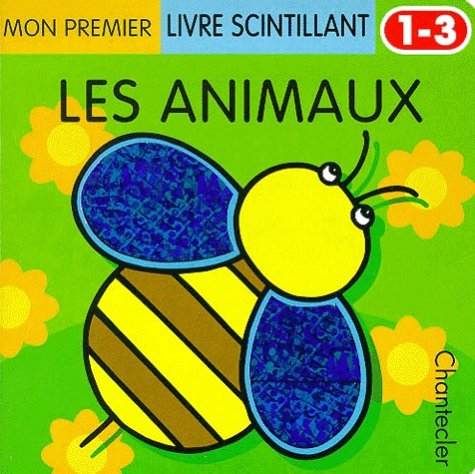 Mon premier livre scintillant : les animaux book