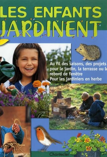 Les enfants jardinent: Chantecler Tiptoi & Games