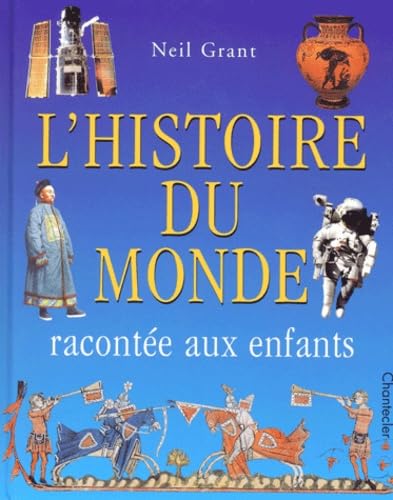 L'Histoire Du Monde Racontee Aux Enfants book