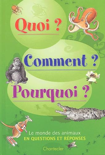 Le monde des animaux: En questions et réponses book