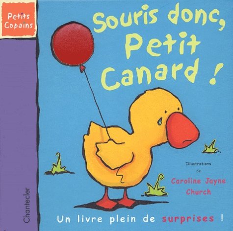 Souris donc, Petit Canard ! book