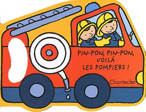 Pin-pon, pin-pon, voilà les pompiers ! book