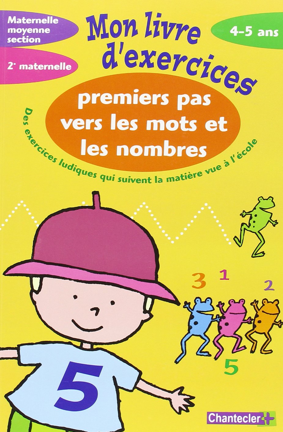 Mon livre d'exercices - Premiers pas mots et nombres (4-5 a.): Des exercices ludiques qui suivent la matière vue à l'école Tiptoi & Games