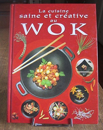 la cuisine saine et creative au wok Peter Nikolay Books
