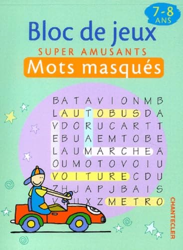 Smiling friends - Mots masqués (7-8 a.): Bloc de jeux super amusants Leisure & Fun