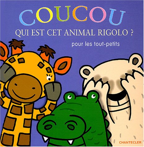 Coucou, qui est cet animal rigolo ? book