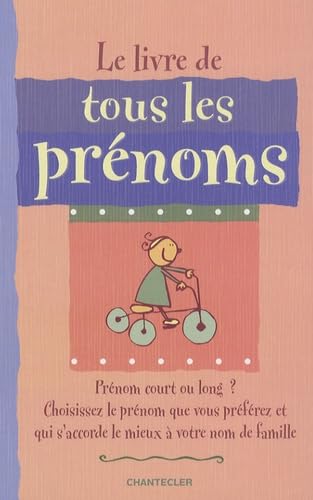 Le livre de tous les prénoms book