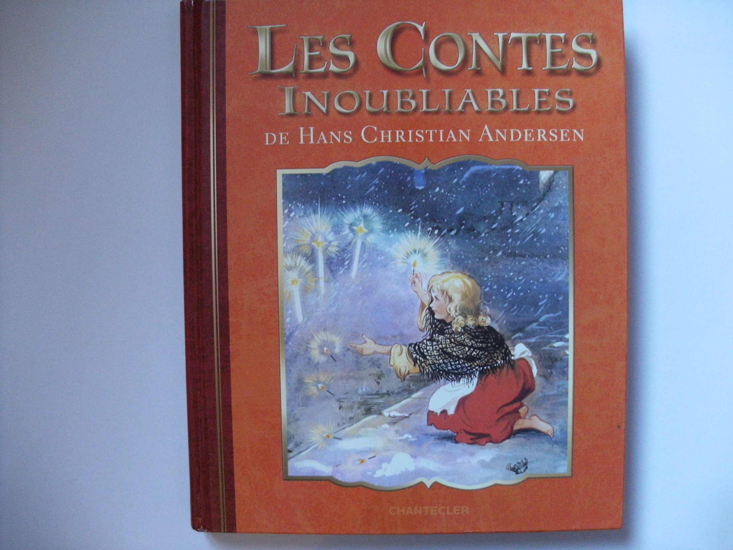 Les contes inoubliables de Hans Christian Andersen book